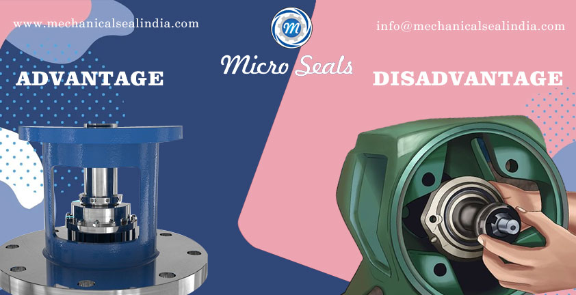 advantages and disadvantages of mechanical Seals